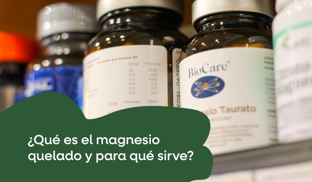 Magnesio Quelado: ¿Qué es, Para Qué Sirve y Cuándo Tomarlo?